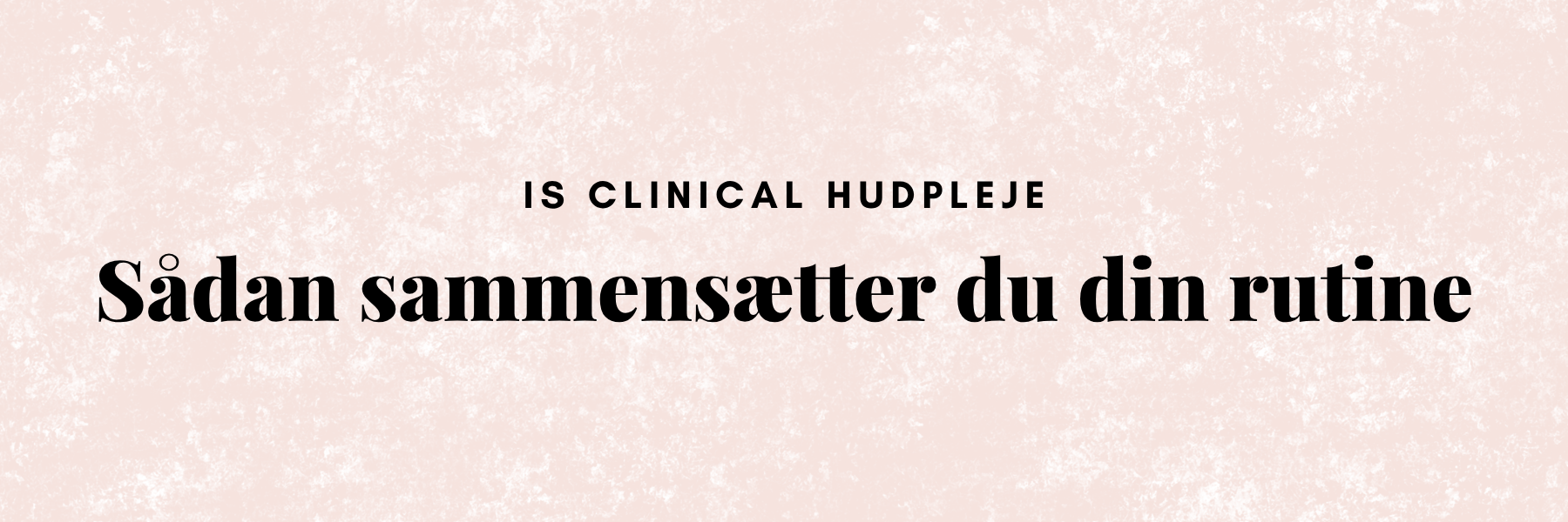 iS Clinical Active Serum & C-vitamin: Den ultimative rutine