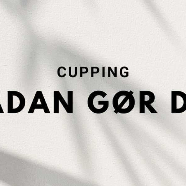 Cupping - Hvordan gør man det?