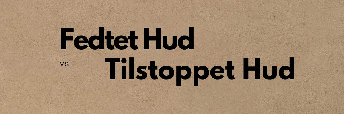 Fedtet hud med blanke porer sammenlignet med tilstoppet hud
