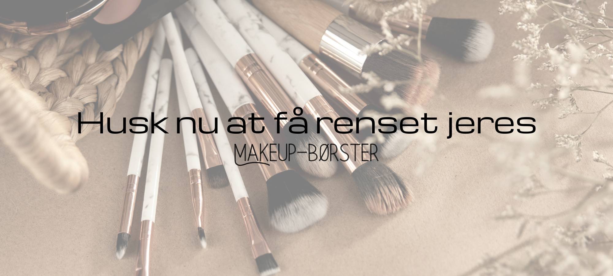 Hvad gemmer sig i dine makeupbørster?