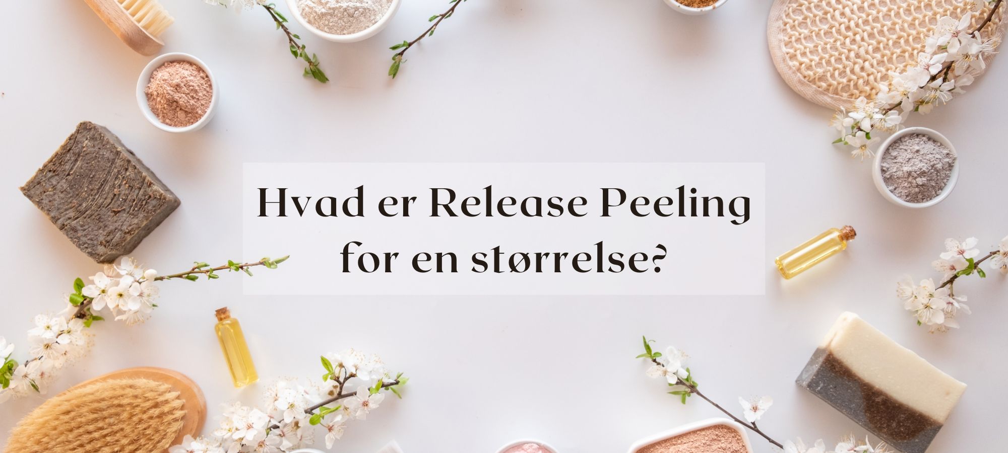 Release Peeling, Hvad er det?