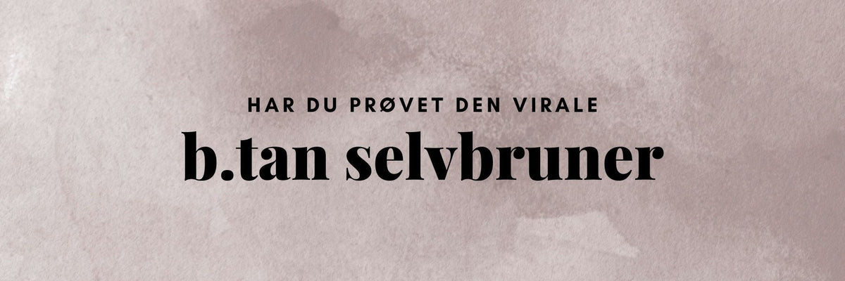 b.tan Glow Your Own Way selvbruner påføres huden